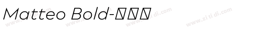 Matteo Bold字体转换